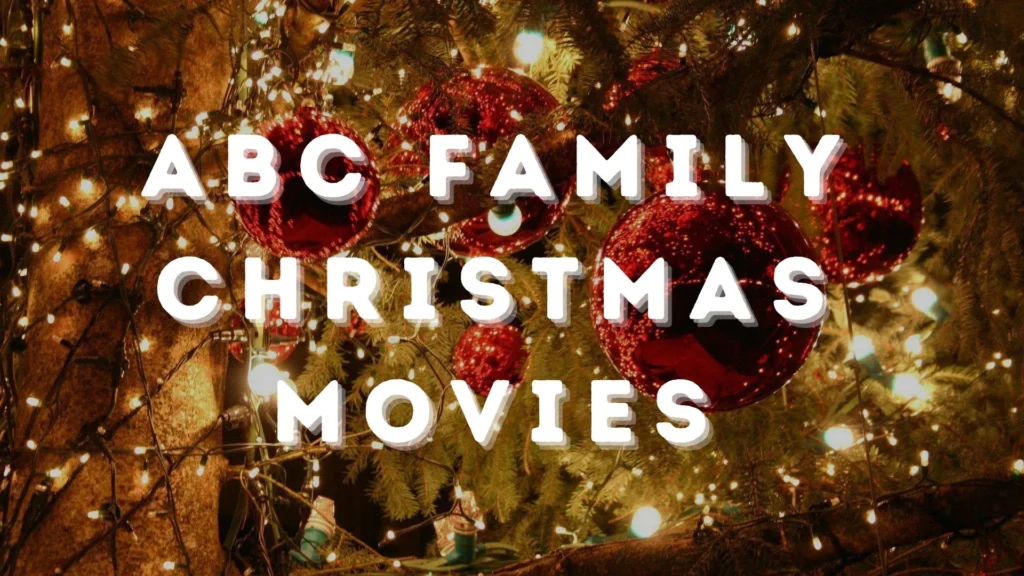 ABC Family Christmas Movies