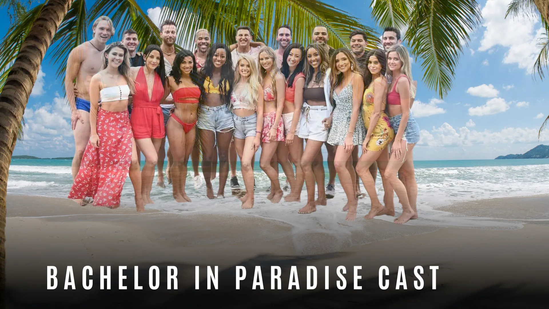 Bachelor in Paradise Canada Cast