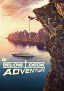 Below Deck Adventure Parents Guide | Age Rating (2022)