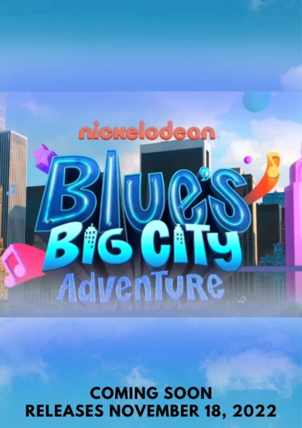 Blue's Big City Adventure Parents Guide and Age Rating 2022