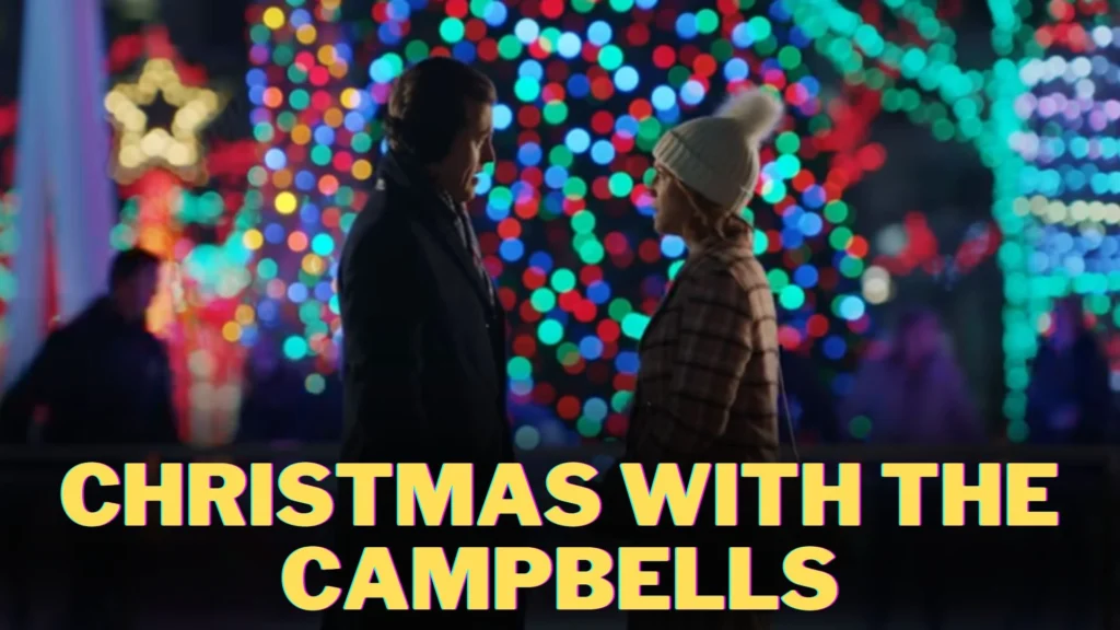 Christmas with the Campbells (2022) 3 Christmas with the Campbells Parents Guide 2022