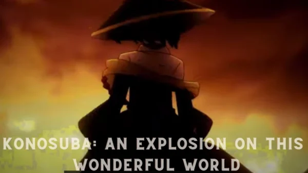 Konosuba An Explosion on This Wonderful World Wallpaper and images 2