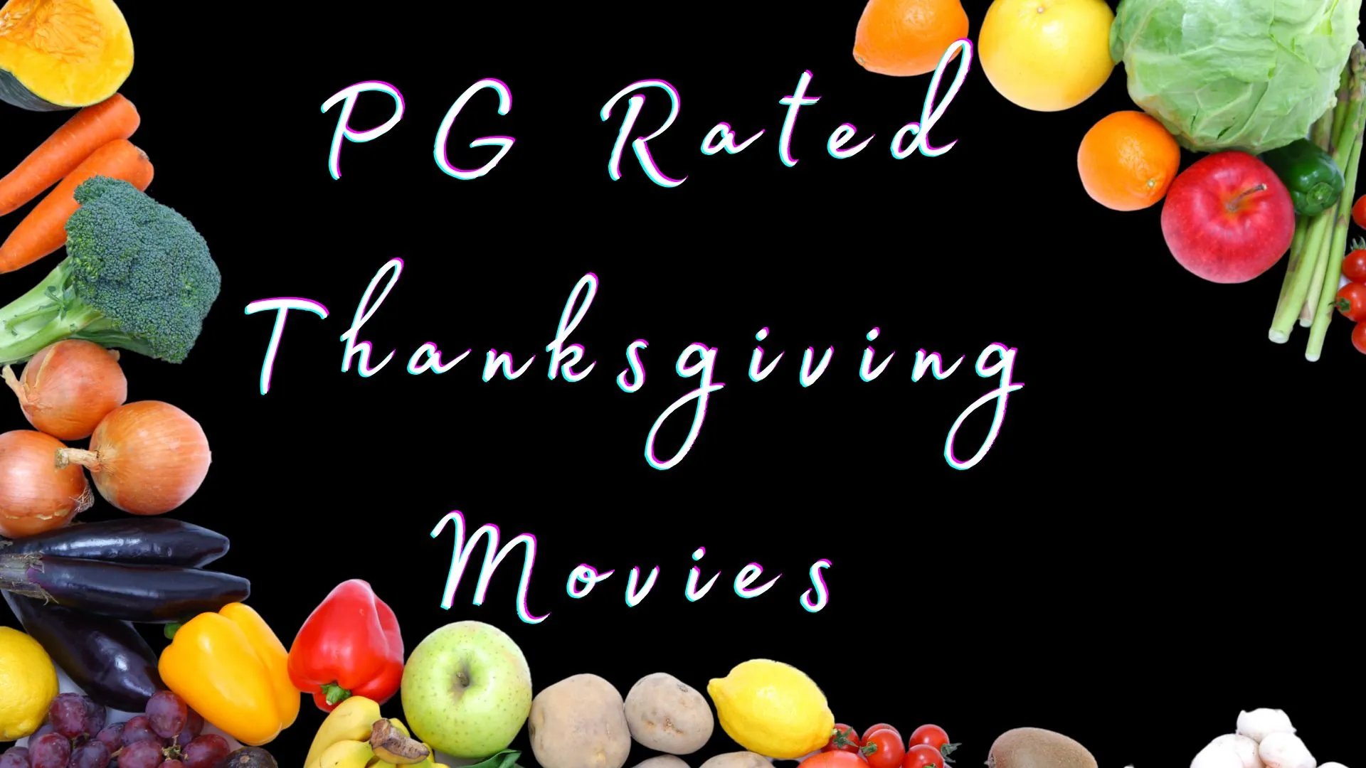 PG Rated Thanksgiving Movies