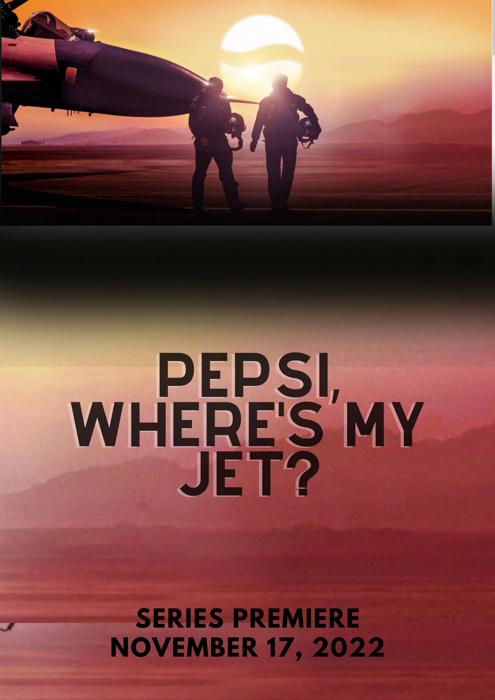 Pepsi, Where's My Jet? Parents Guide and Age Rating (2022)