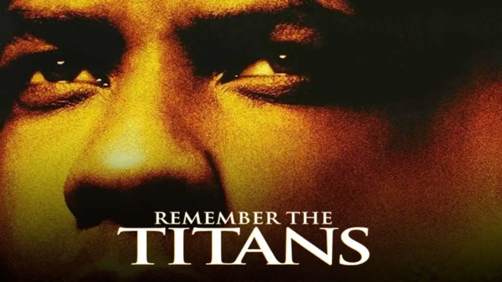 Remember The Titans (2000)