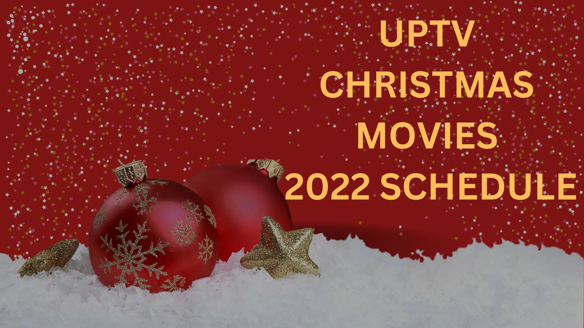 UPTV Christmas Movies 2022 Schedule