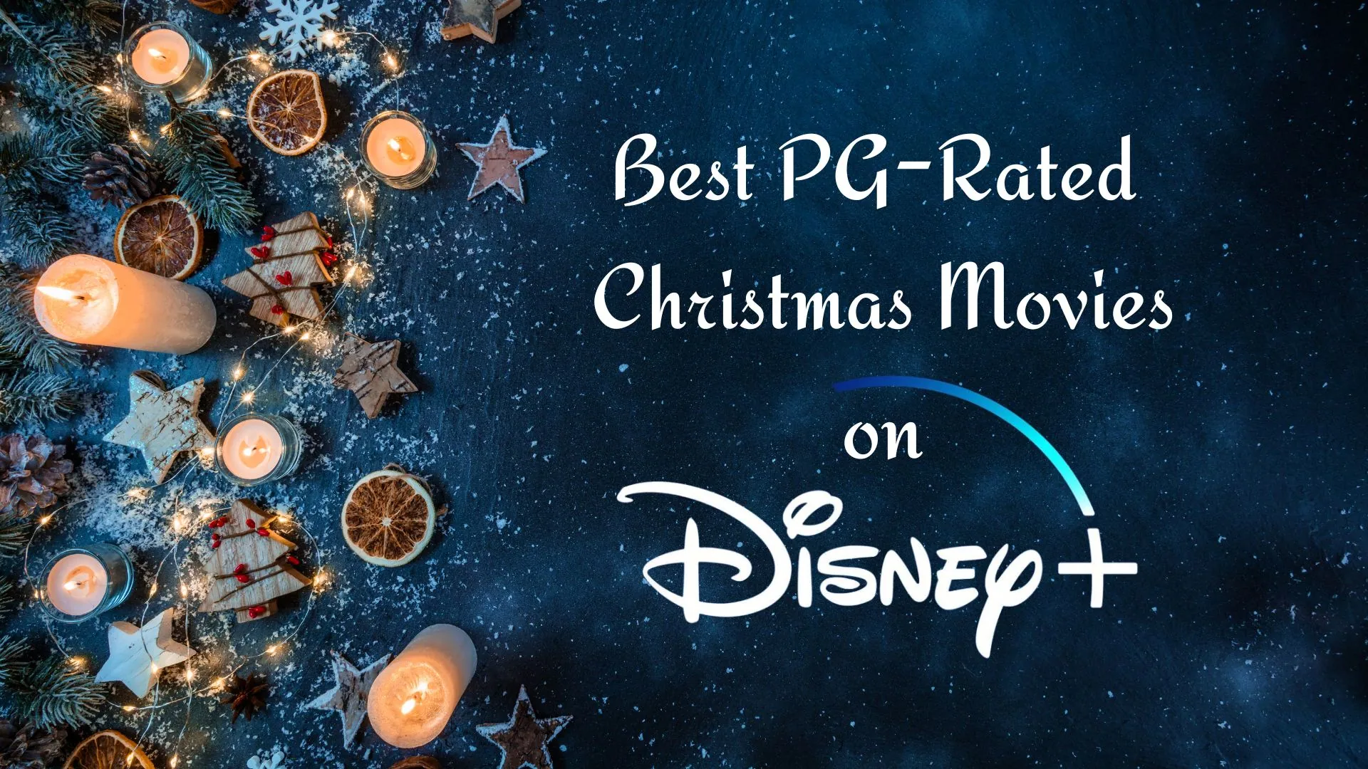 Best PG-Rated Christmas Movies on Disney Plus