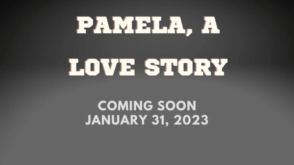 Pamela, a love story Parents Guide and Age Rating (2023)