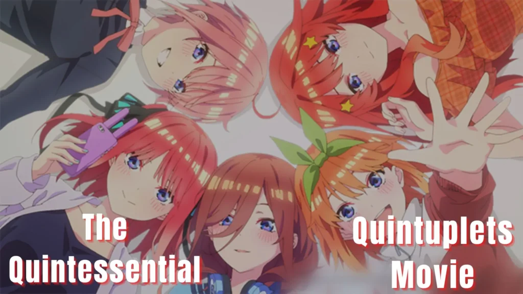 The Quintessential Quintuplets Movie Parents Guide