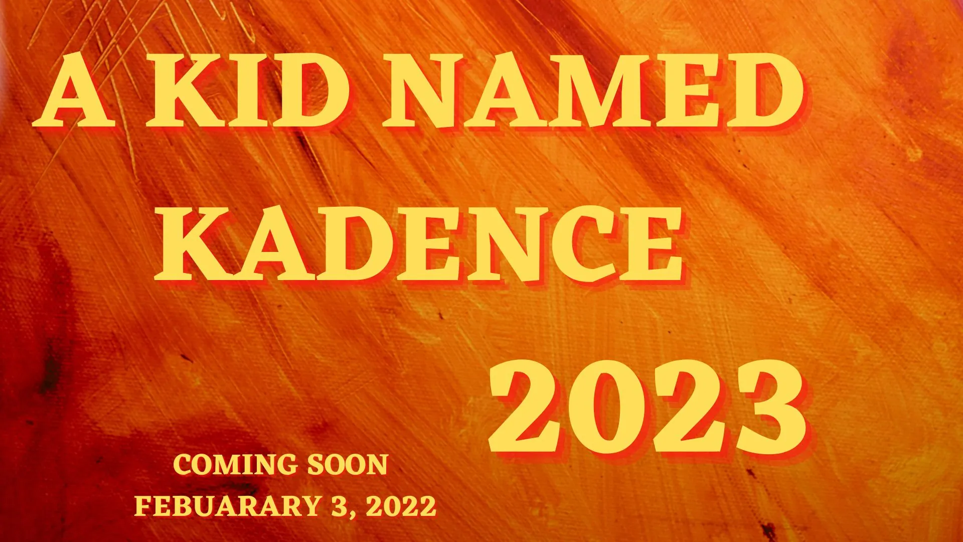 A Kid Named Kadence Parents Guide