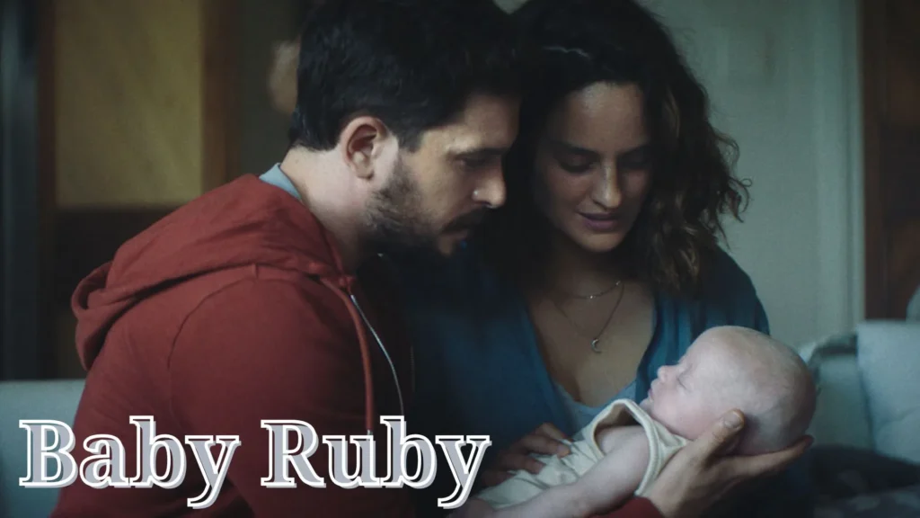 Baby Ruby Parents Guide