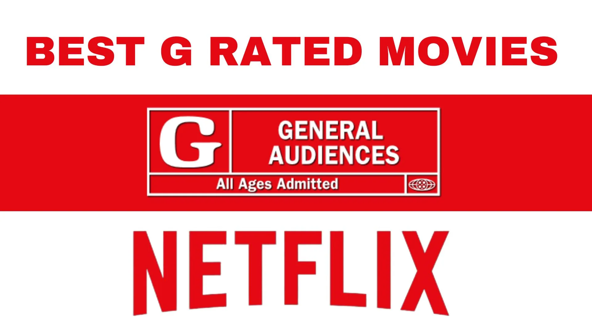 Best G Rated Movies on Netflix