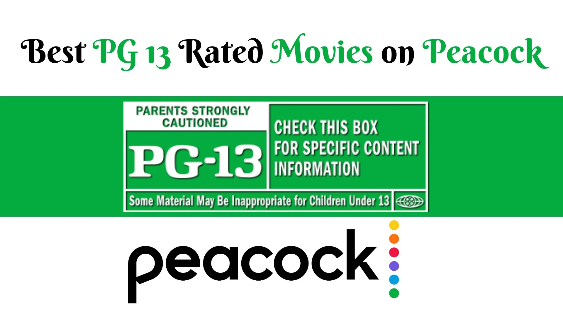 Best PG 13 Rated Movies on Peacock