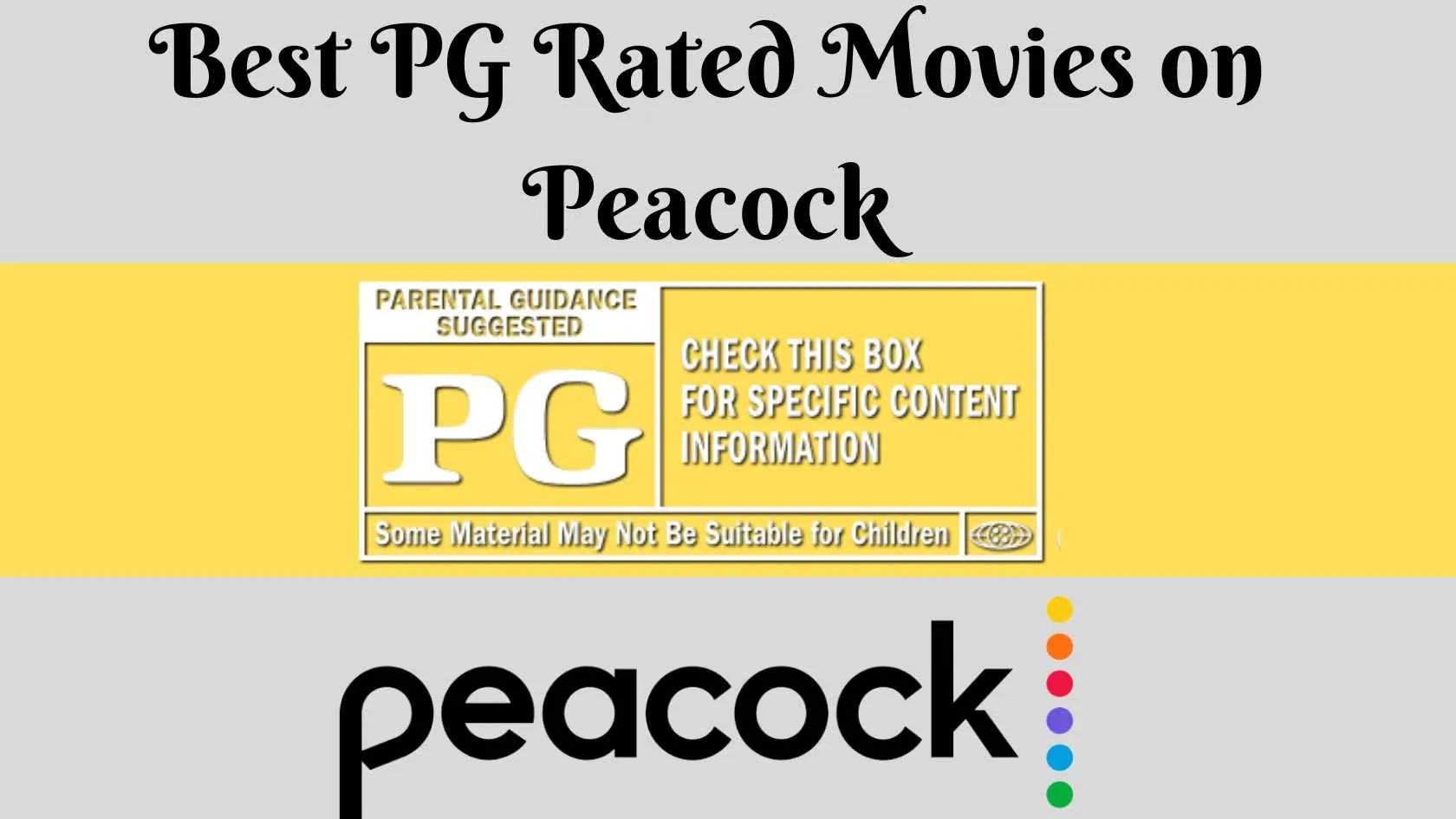 Best PG Rated Movies on Peacock