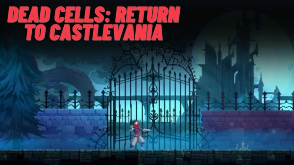 Dead Cells Return to Castlevania Wallpaper and Images 2