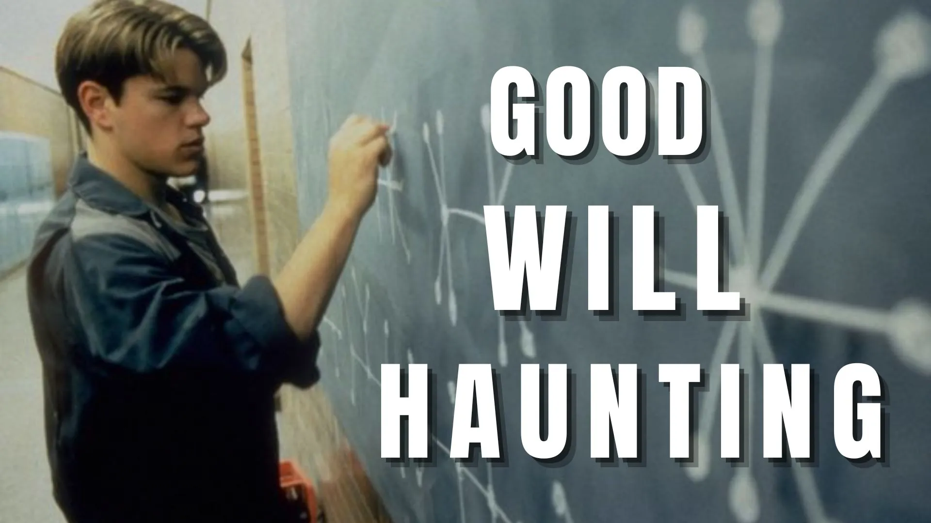 Good Will Hunting Parents Guide