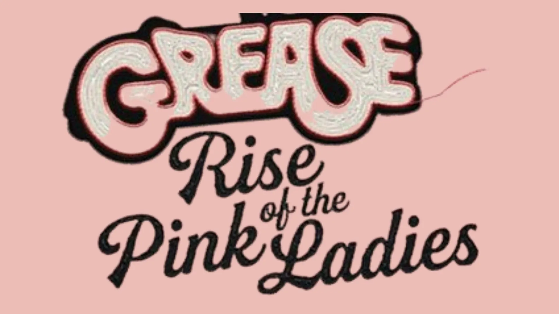Grease: Rise of the Pink Ladies Parents Guide