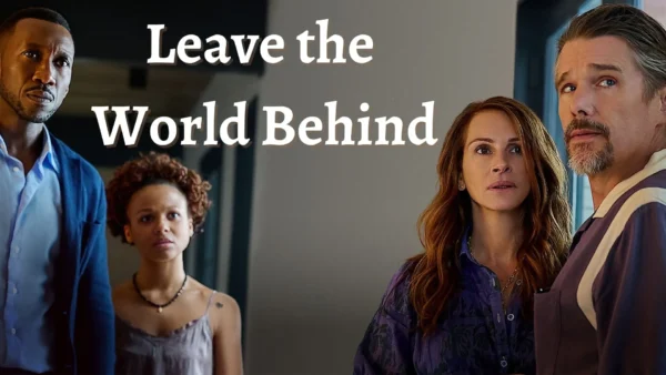 Leave the World Behind (2023) 4 Leave the World Behind Wallpaper and Images