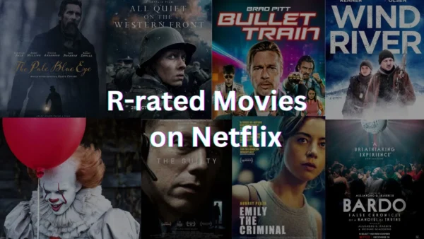 R rated Movies on Netflix