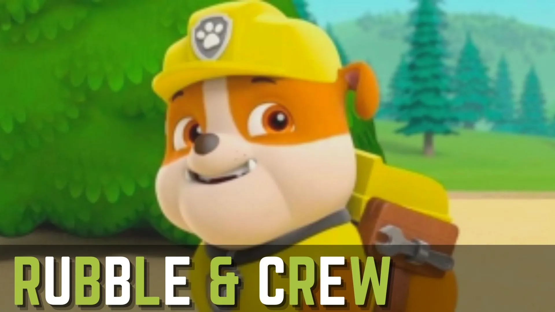 Rubble & Crew Parents Guide