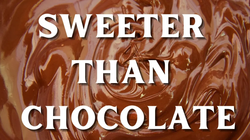 Sweeter Than Chocolate Parents Guide
