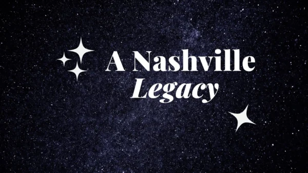 A Nashville Legacy Wallpaper and Images