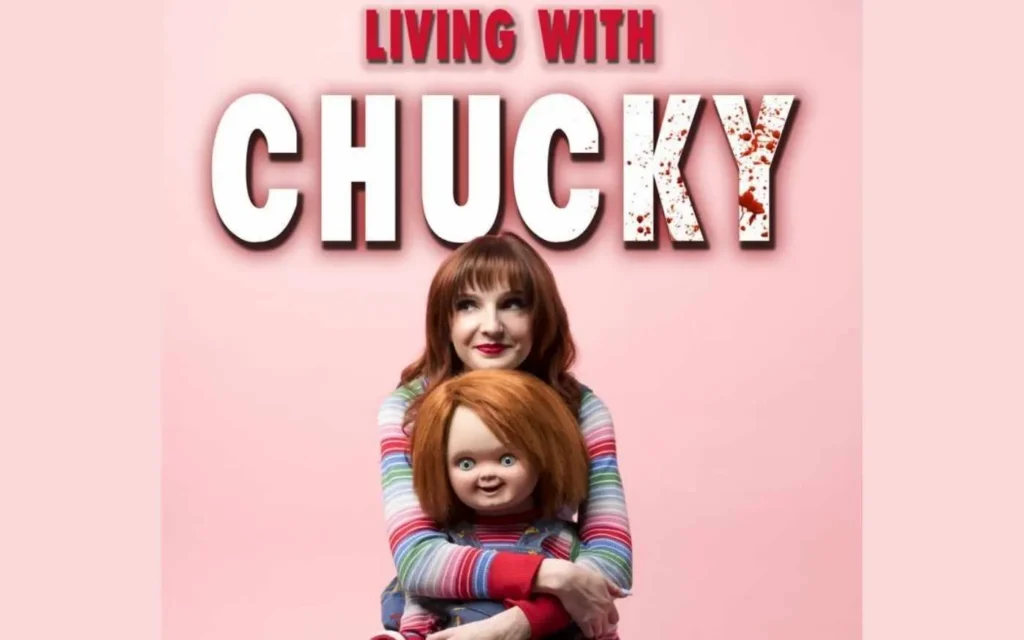 Living with Chucky Parents Guide