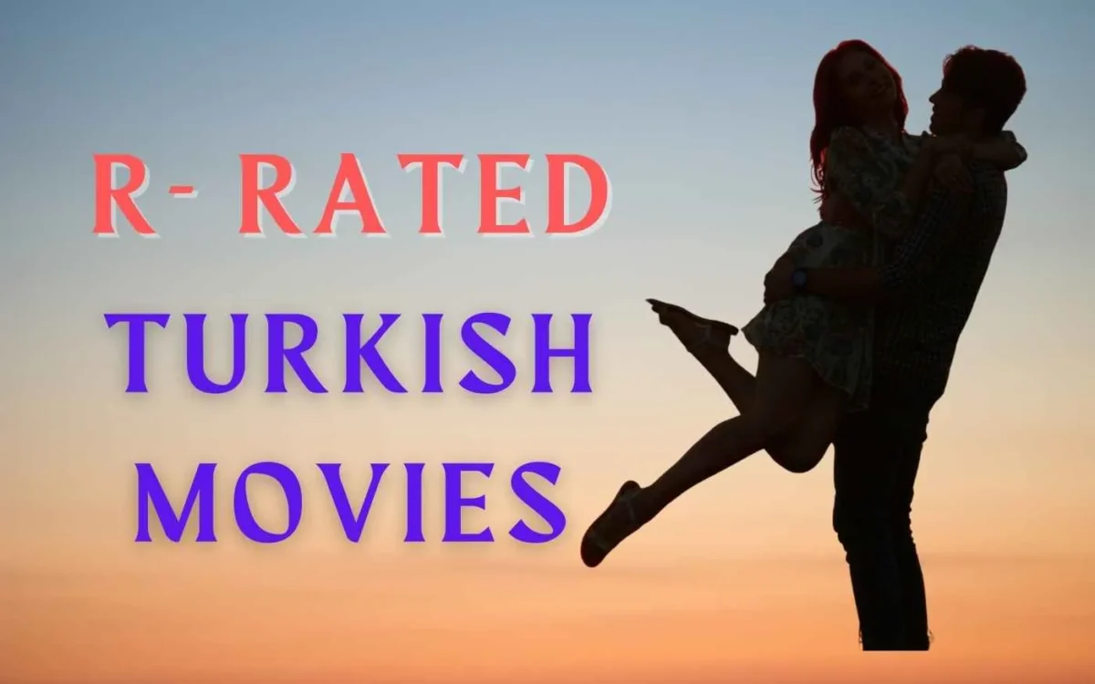 R Rated Turkish Movies