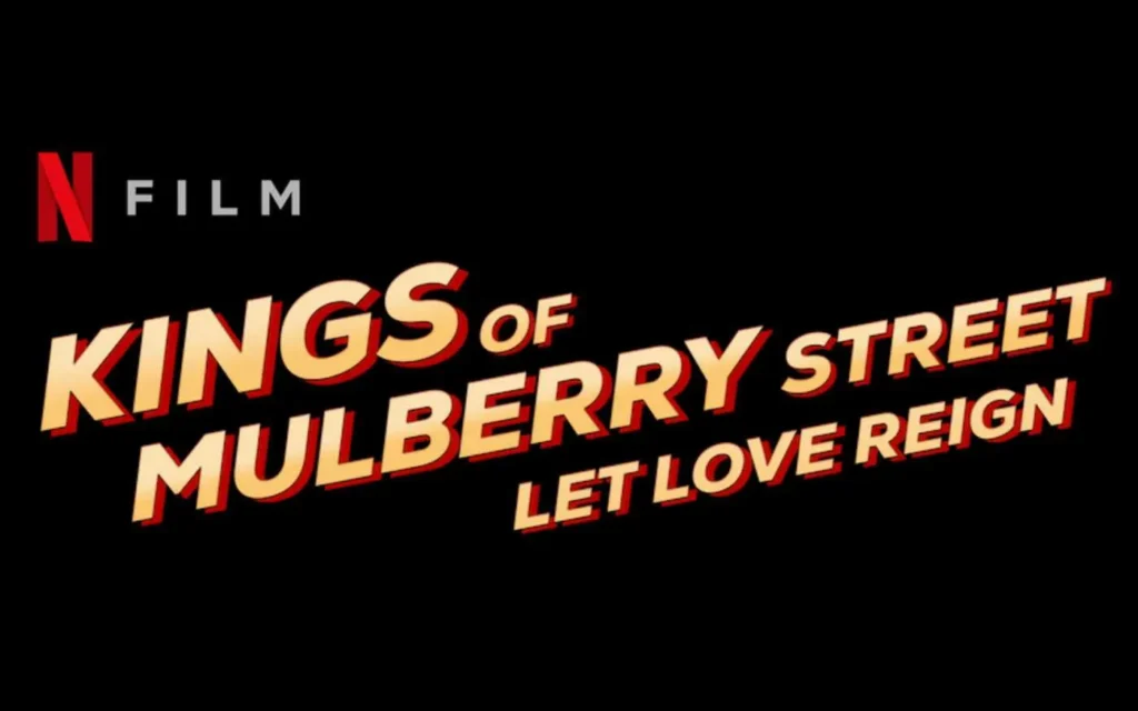 King of Mulberry Street: Let Love Reign Parents Guide