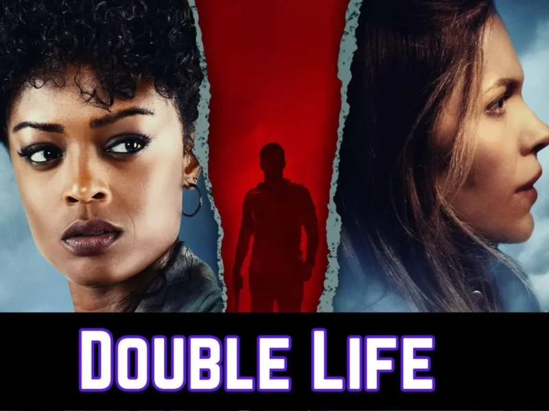 Double Life Parents Guide