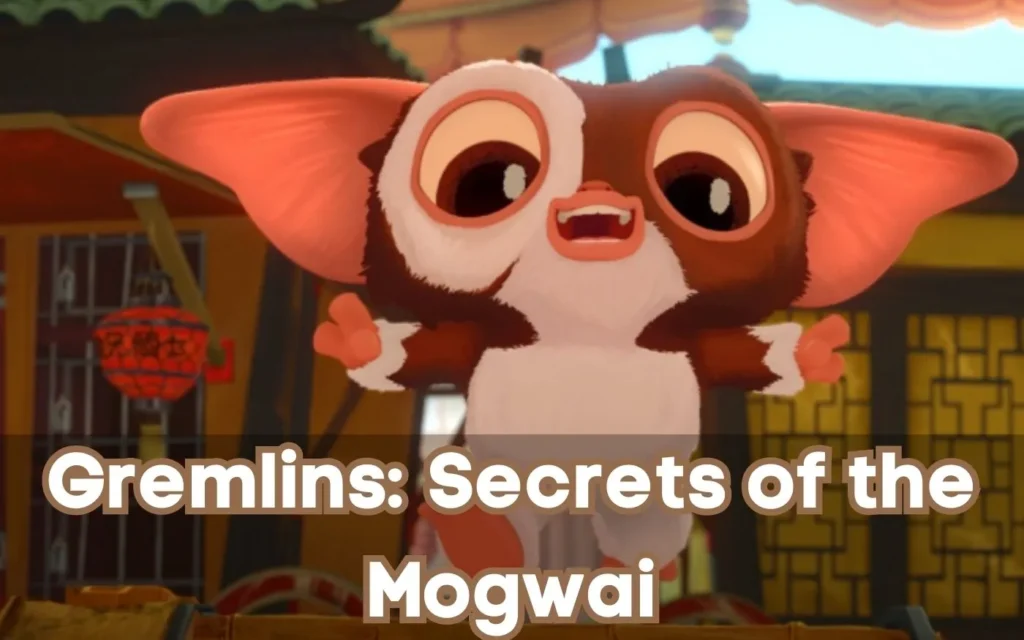 Gremlins: Secrets of the Mogwai Parents Guide