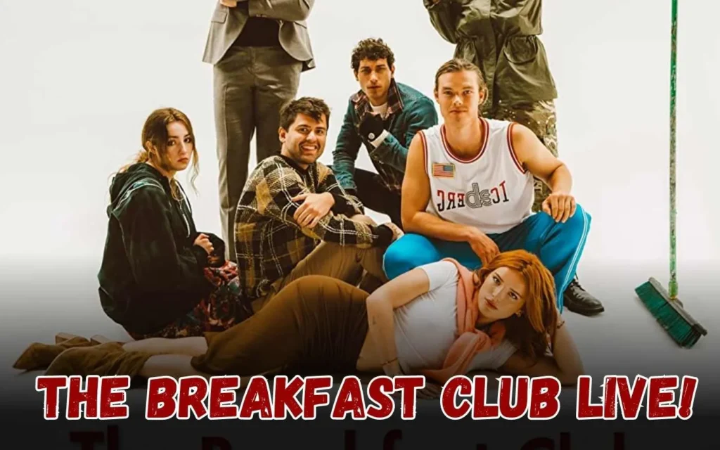 The Breakfast Club Live! Parents Guide