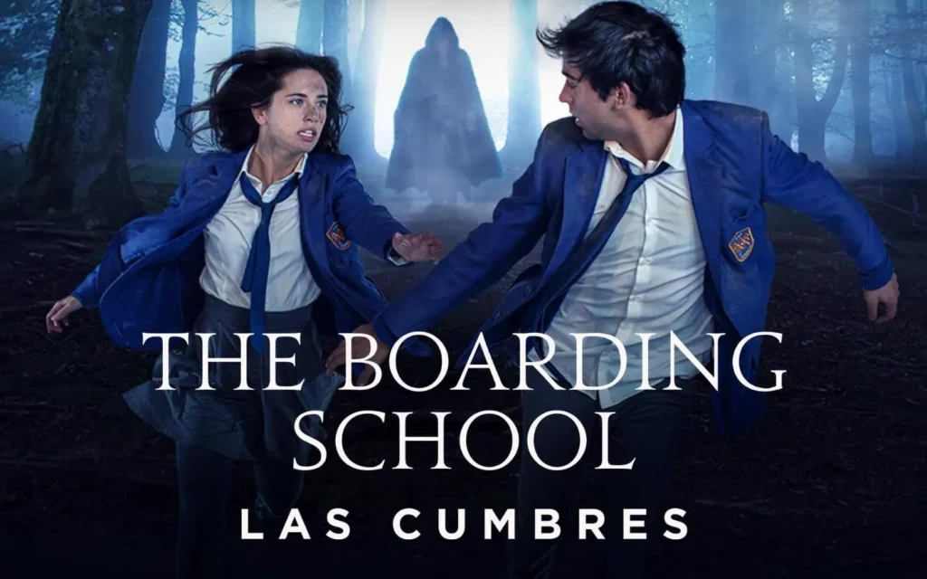 The Boarding School: Las Cumbres Parents Guide