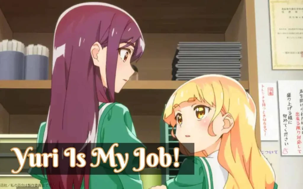 Yuri Is My Job Parents Guide