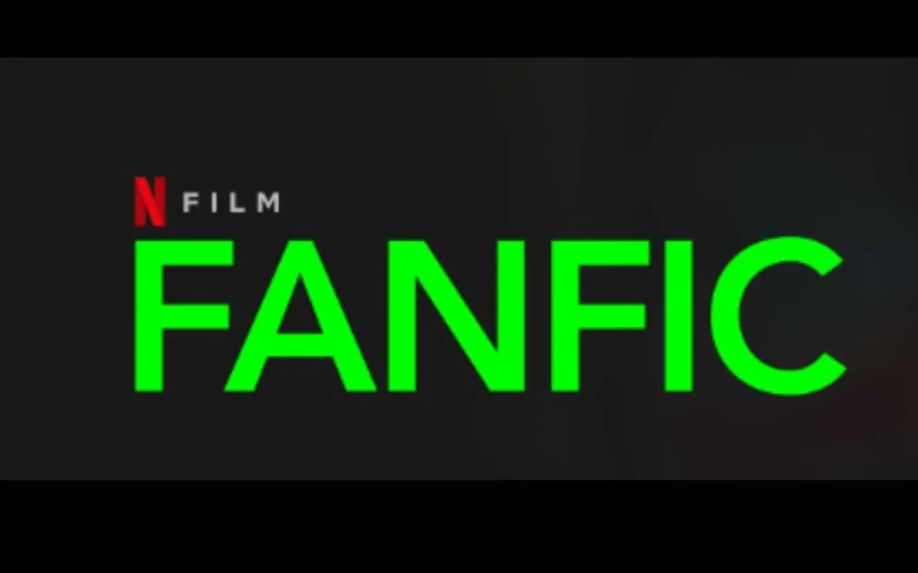 Fanfic (2023) 3 Fanfic Parents Guide