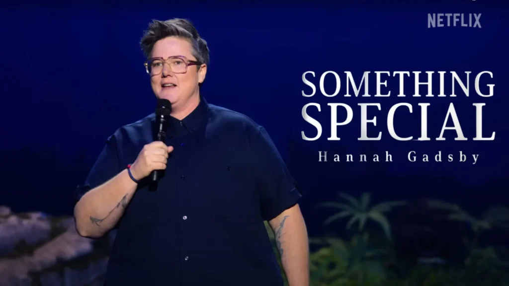 Hannah Gadsby: Something Special Parents Guide