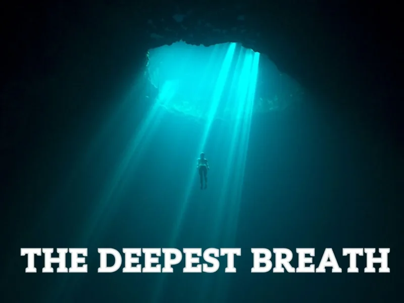 The Deepest Breath Parents Guide
