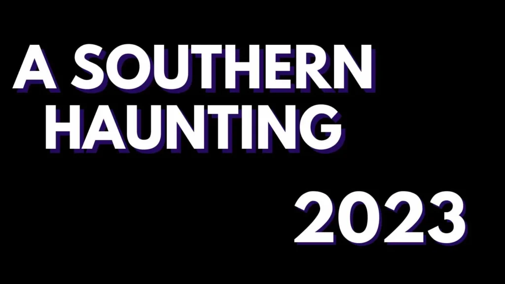 A Southern Haunting Parents Guide