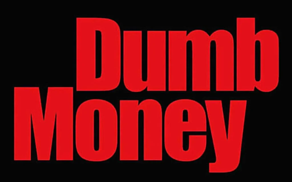 Dumb Money Parents Guide