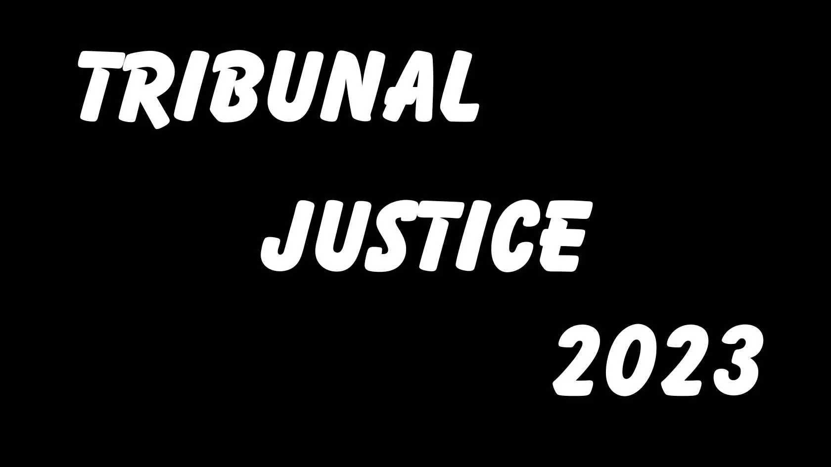 Tribunal Justice Parents Guide