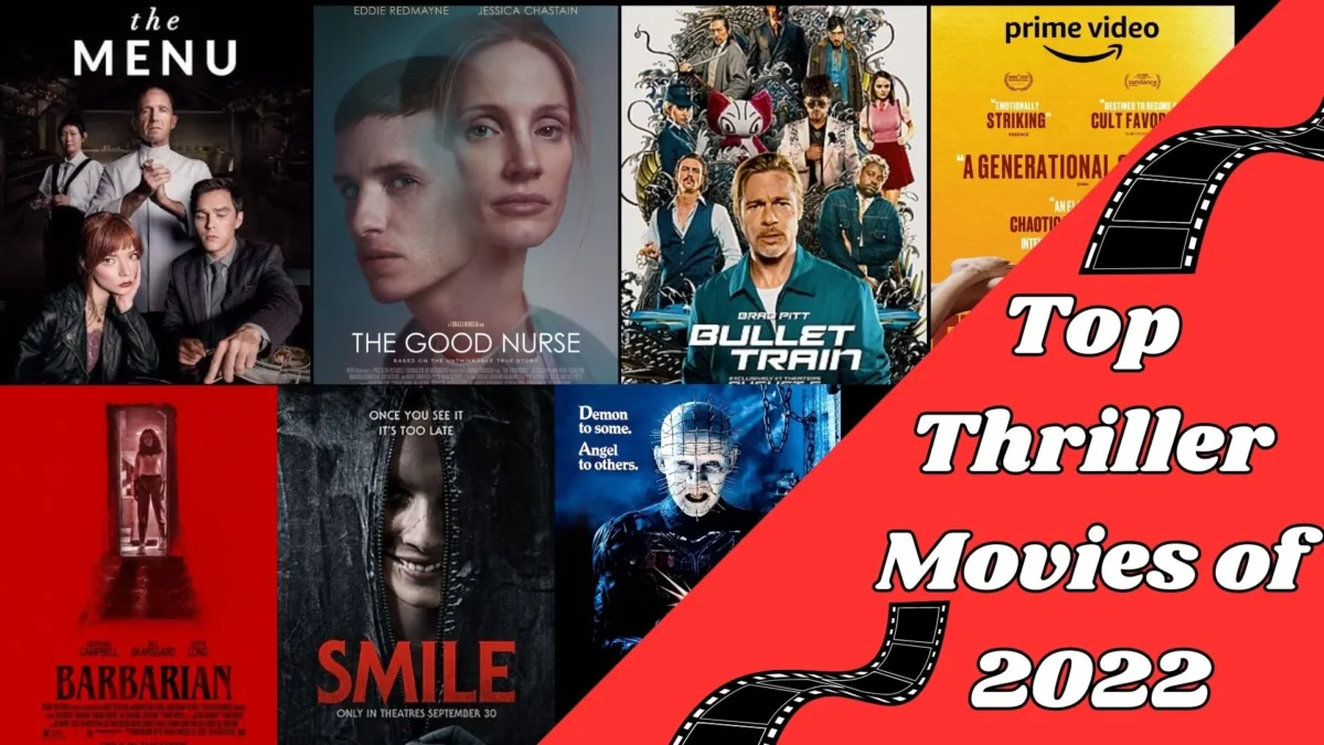 Top Thriller Movies of 2022