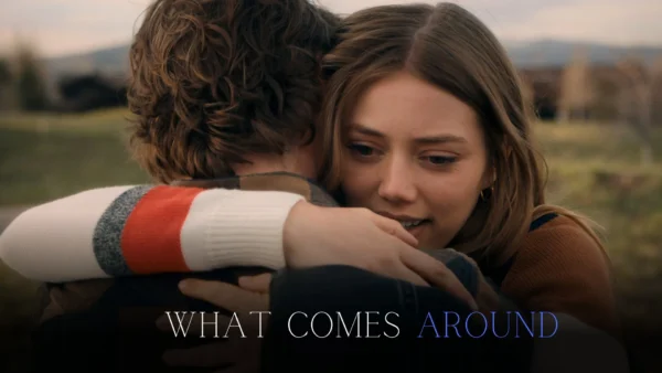 What Comes Around (2022) 4 What Comes Around Parents Guide 2