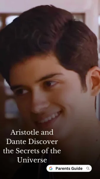 Aristotle and Dante Discover the Secrets of the Universe Parents Guide