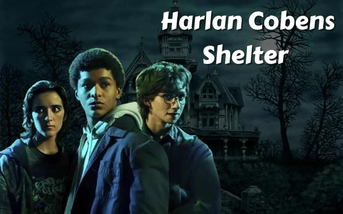 Harlan Coben's Shelter Parents Guide