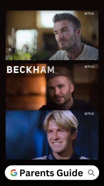 Beckham Parents Guide