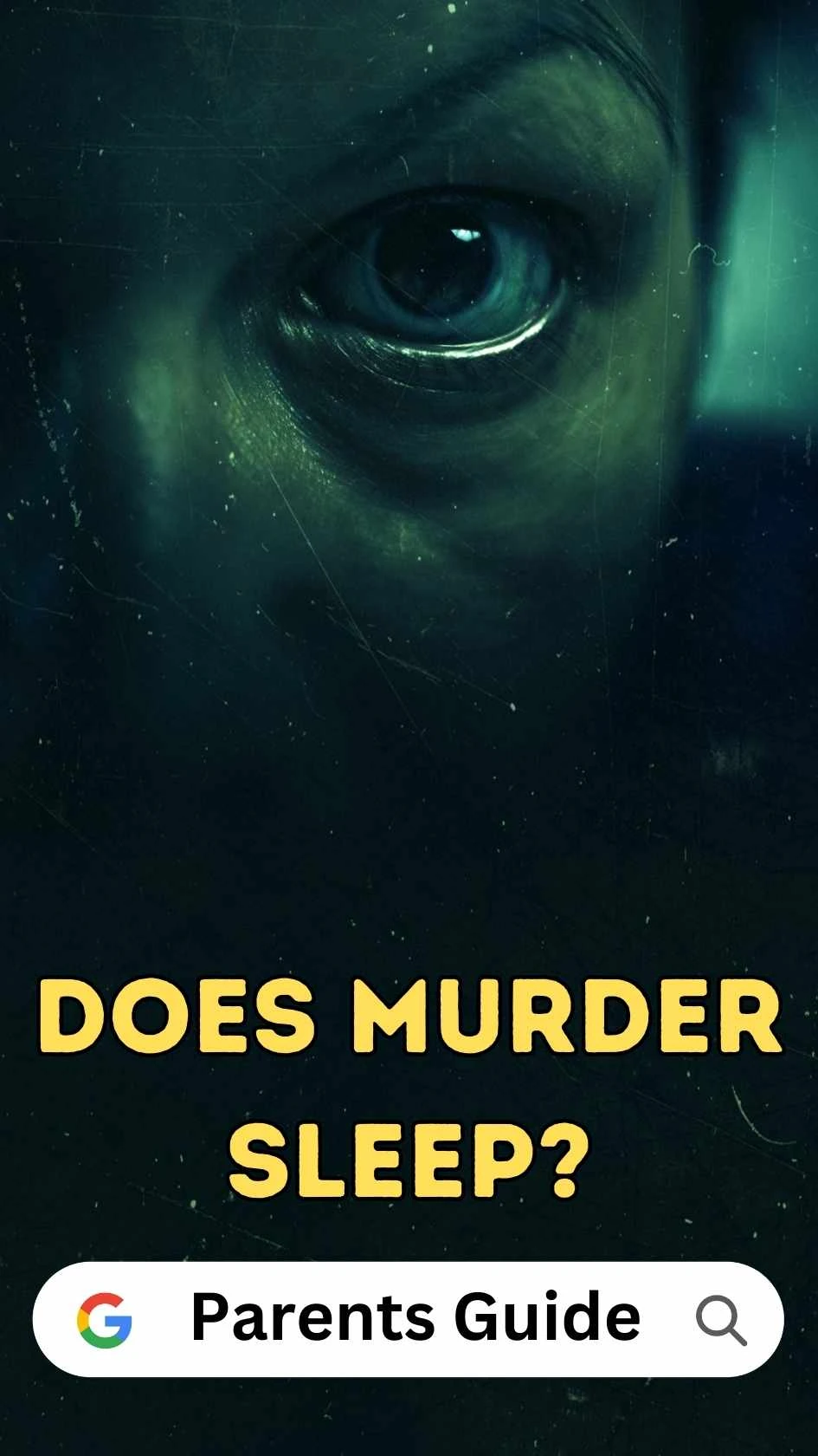 Does Murder Sleep Parents Guide