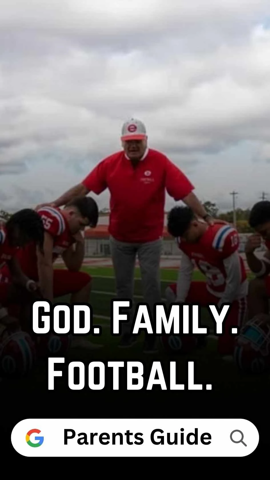 God Family Football Parents Guide