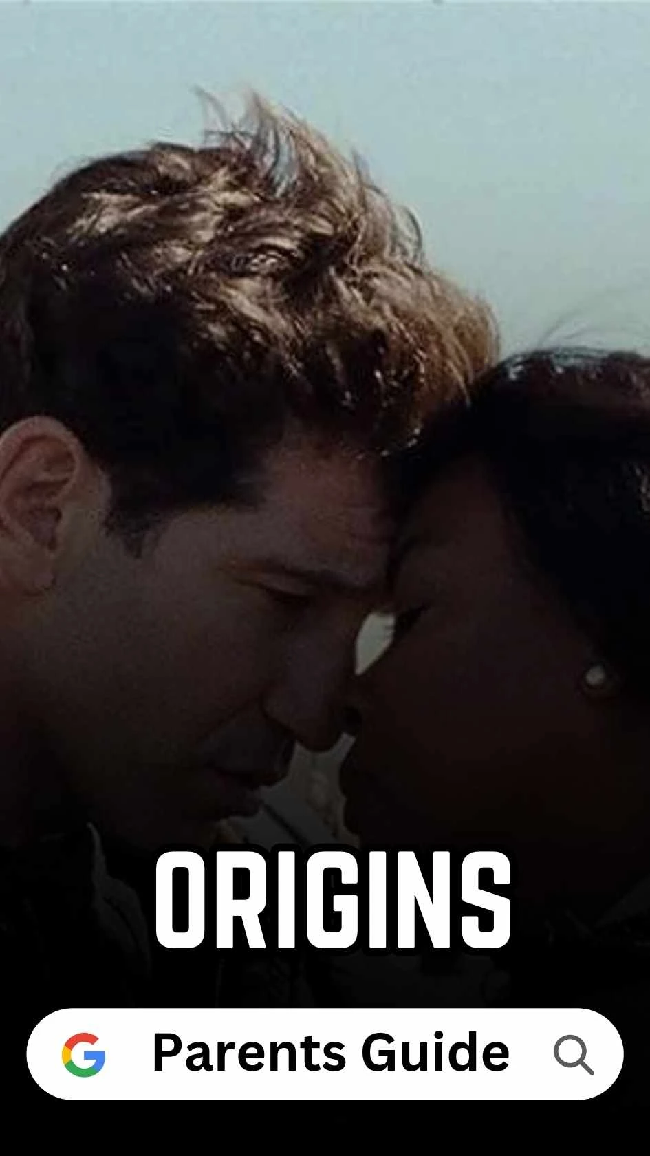 Origins Parents Guide (2023)