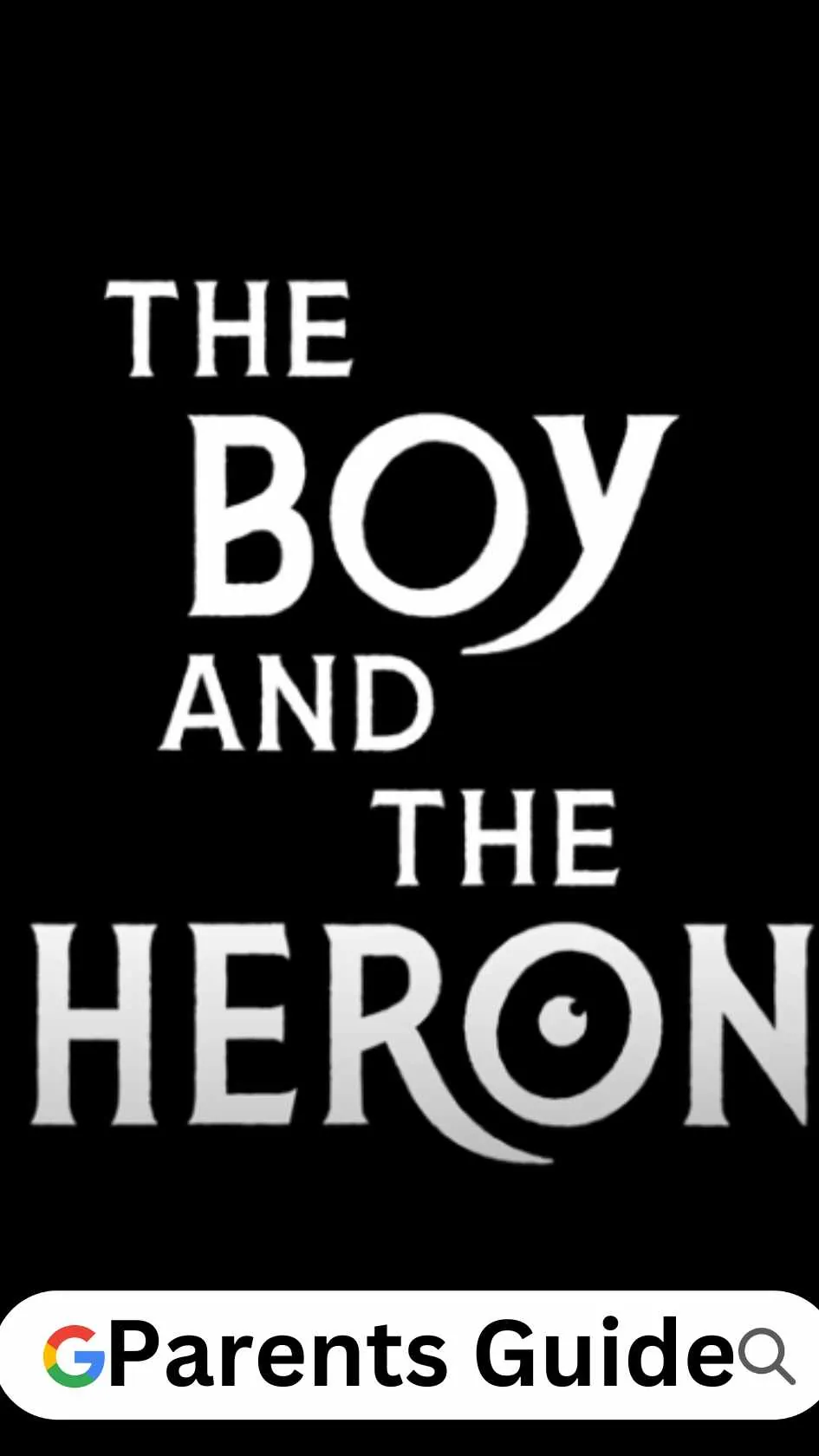 The Boy and the Heron Parents Guide