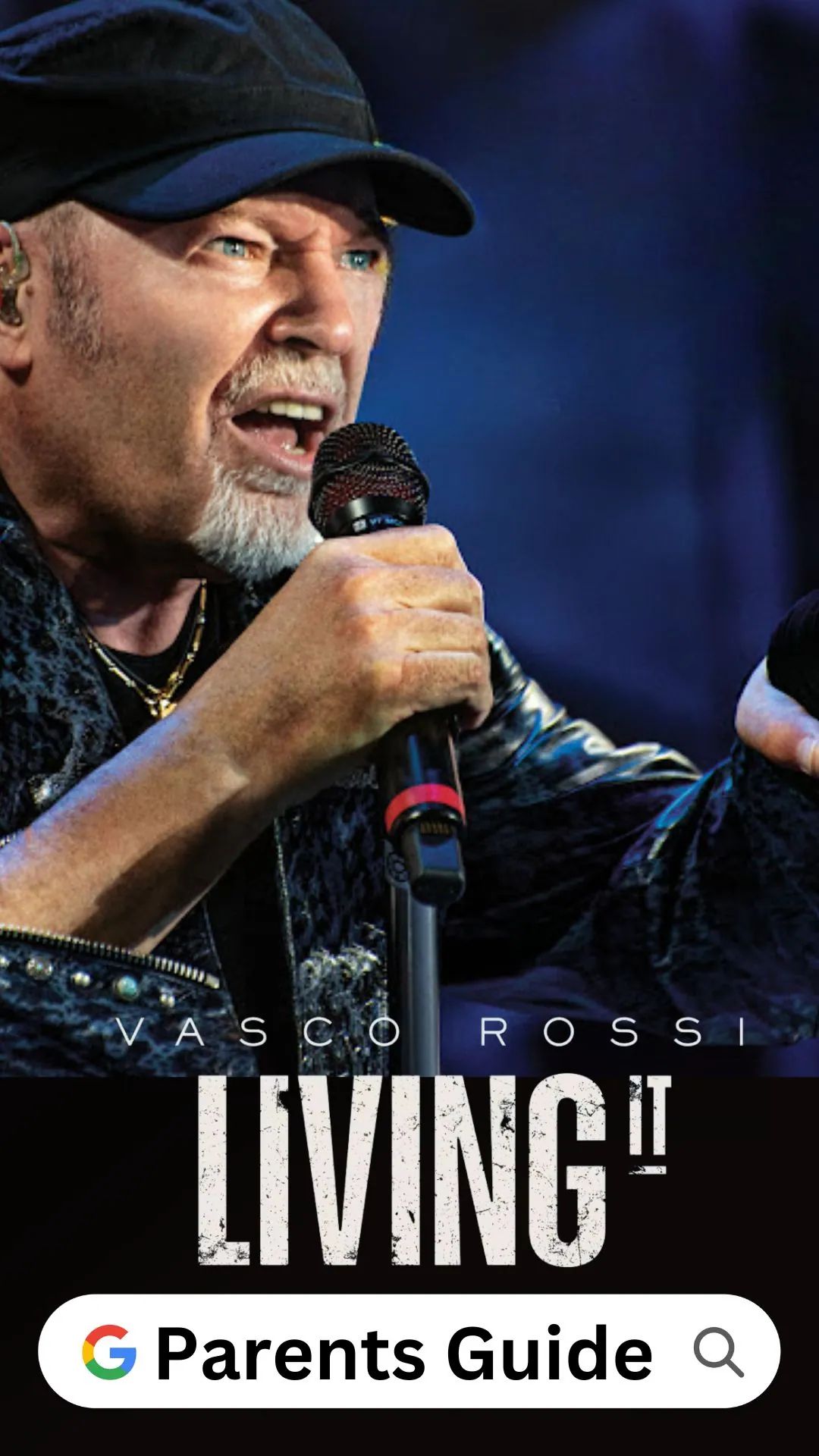 Vasco Rossi: Living It Parents Guide